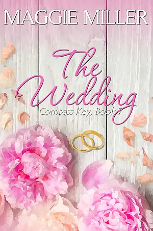 The Wedding by Maggie Miller