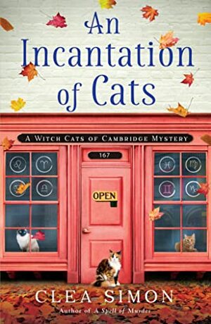 An Incantation of Cats by Clea Simon