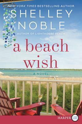 A Beach Wish LP by Shelley Noble