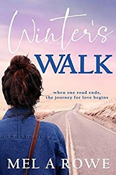 Winter's Walk by Mel A. Rowe