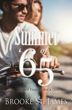 Summer of '65 by Brooke St. James