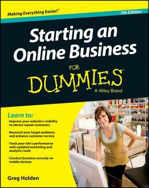 Starting an Online Business for Dummies by Greg Holden
