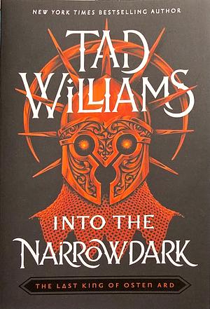 Into the Narrowdark by Tad Williams