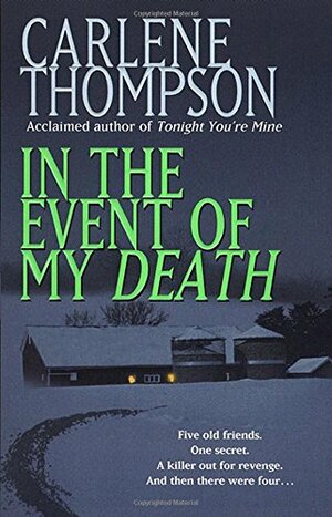 In the Event of My Death by Carlene Thompson