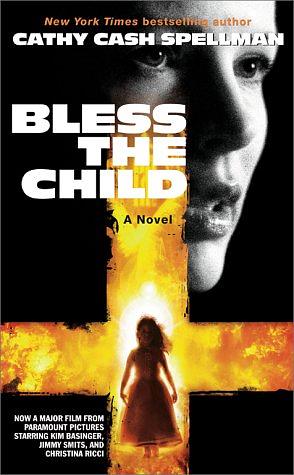 Bless the Child by Cathy Cash Spellman