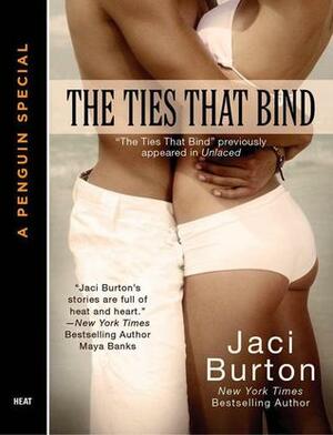 The Ties That Bind by Jaci Burton