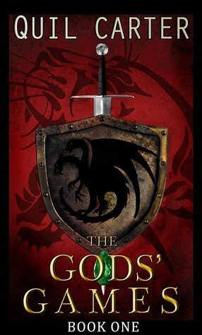 The Gods' Games Book 1 Volume 1 by Quil Carter
