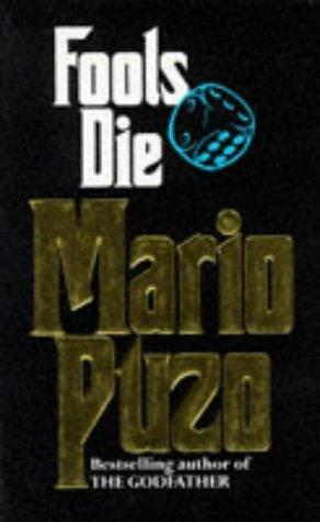 Fools Die Paperback Mario, PUZO, Mario Puzo by Mario Puzo, Mario Puzo