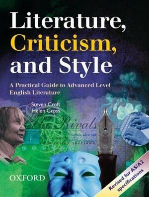 Literature, Criticism, And Style by Steven Croft