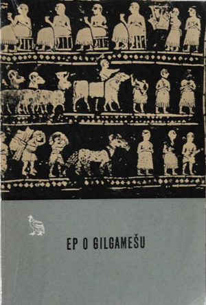 Ep o Gilgamešu by Unknown