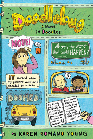 Doodlebug: A Novel in Doodles by Karen Romano Young
