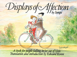 Displays of Affection by Jean-Jacques Sempé