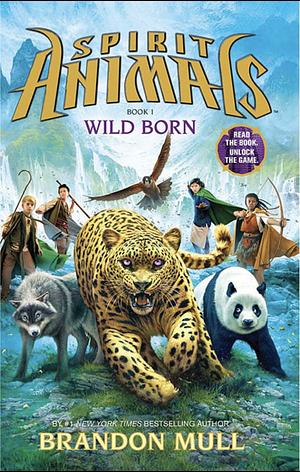 Wild Born by Brandon Mull