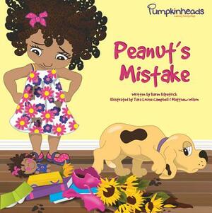 Peanut's Mistake by Karen Kilpatrick