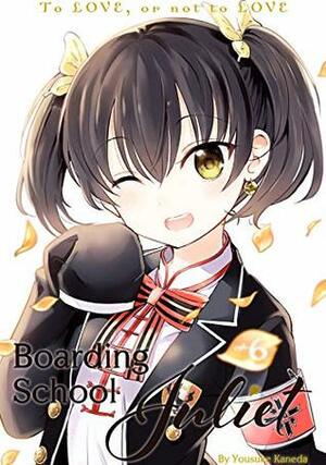 Boarding School Juliet, Volume 6 by Yousuke Kaneda