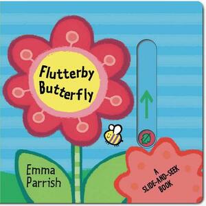 Flutterby Butterfly: A Slide-And-Seek Book by Emma Parrish