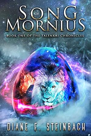 Song of Mornius by Diane E. Steinbach