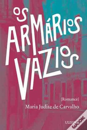 Os Armários Vazios by Maria Judite de Carvalho