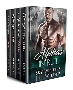 Alphas in Rut by Sky Winters, Sky Winters, J.L. Wilder