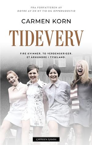 Tideverv by Carmen Korn