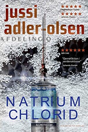 Natrium Chlorid (Afdeling Q, #9) by Jussi Adler-Olsen