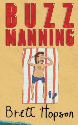 Buzz Manning by Brett Hopson