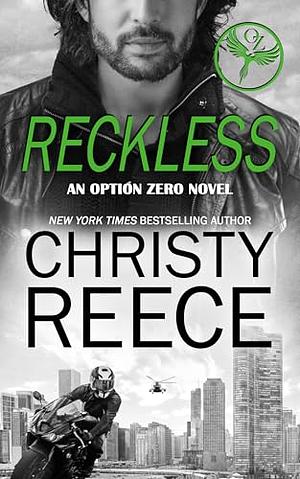 Reckless by Christy Reece