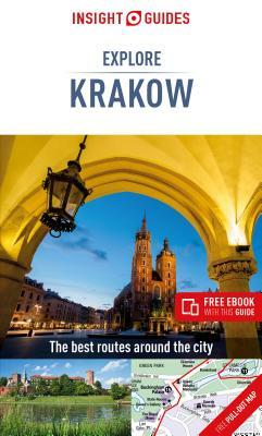 Insight Guides Explore Krakow (Travel Guide with Free Ebook) by Insight Guides