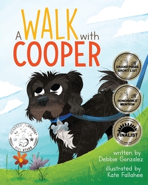 A Walk with Cooper by Debbie Gonzalez