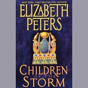 Children of the Storm by Elizabeth Peters