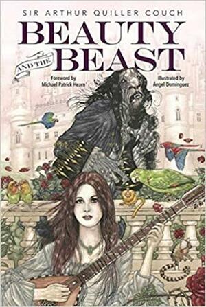 Beauty and the Beast by Arthur Quiller-Couch