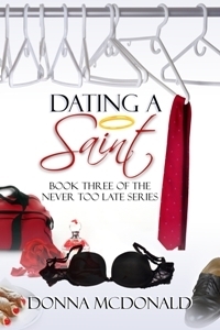 Dating a Saint by Donna McDonald