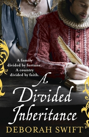 A Divided Inheritance by Deborah Swift