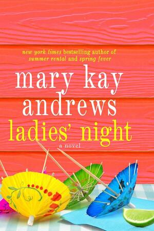 Ladies' Night by Mary Kay Andrews