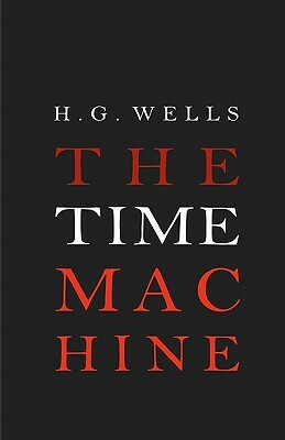 The Time Machine by H.G. Wells