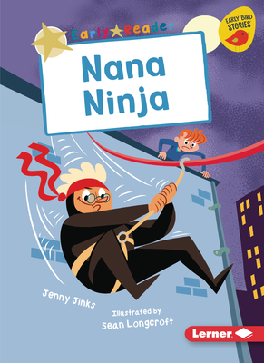 Nana Ninja by Jenny Jinks