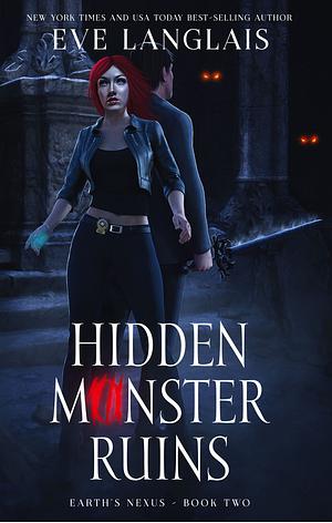 Hidden Monster Ruins by Eve Langlais