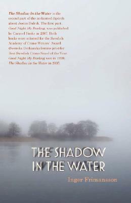 The Shadow in the Water by Inger Frimansson