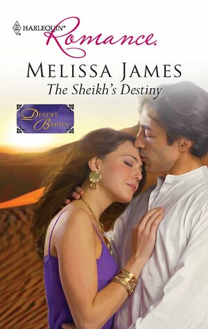 The Sheikh's Destiny by Melissa James