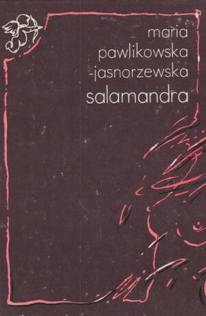 Salamandra by Maria Pawlikowska-Jasnorzewska