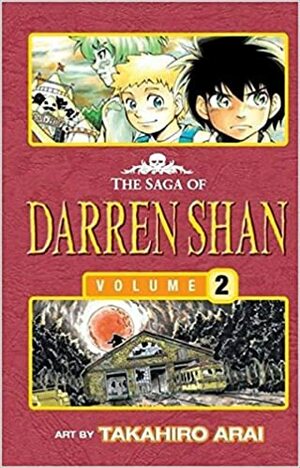 The Saga of Darren Shan: Volume 2 by Darren Shan, Takahiro Arai