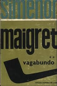 Maigret e o vagabundo by Georges Simenon