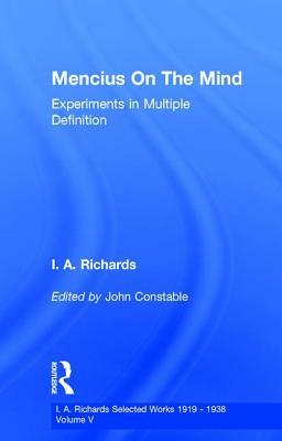 Mencius on the Mind: Experiments in Multiple Definition by John Constable