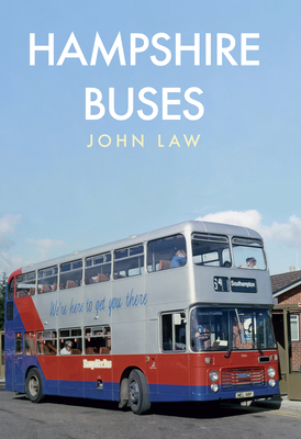 Hampshire Buses by John Law