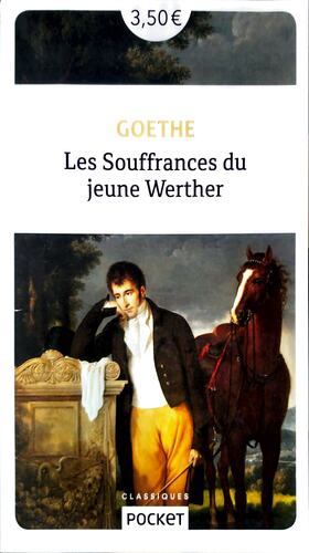 Les souffrances du jeune Werther by Johann Wolfgang von Goethe