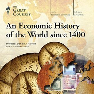 An Economic History of the World since 1400 by Donald J. Harreld