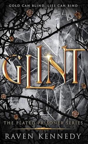 Glint by Raven Kennedy