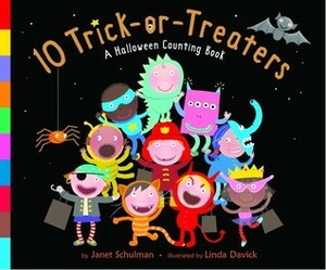 10 Trick-or-Treaters by Linda Davick, Janet Schulman