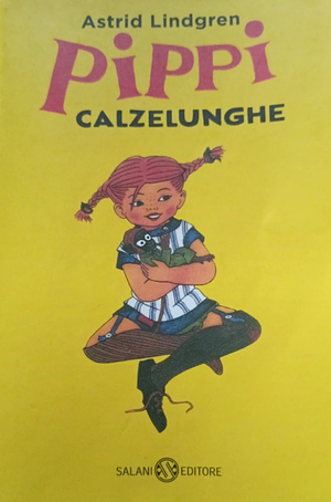 Pippi Calzelunghe by Astrid Lindgren