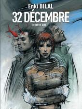 32 décembre by Enki Bilal